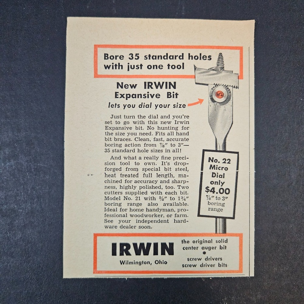 1961 Irwin Expansive Auger Drill Bit Vintage‎ Print Ad Micro-Dial Wilmington OH